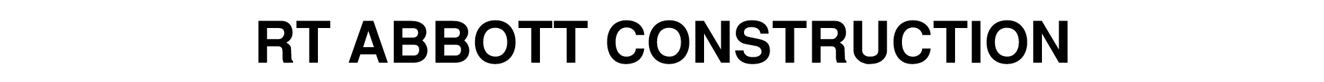 RT ABBOTT CONSTRUCTION
